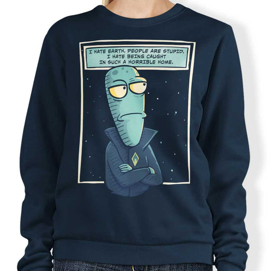 Such a Horrible Home - Sweatshirt