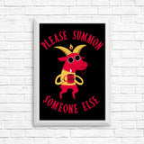 Summon Someone Else - Posters & Prints
