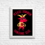 Summon Someone Else - Posters & Prints