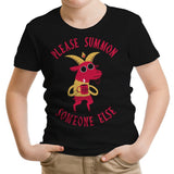Summon Someone Else - Youth Apparel