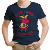 Summon Someone Else - Youth Apparel
