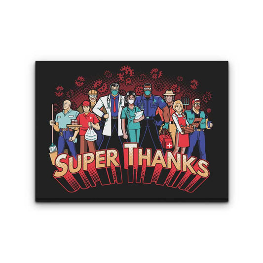 Super Thanks - Canvas Print