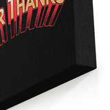 Super Thanks - Canvas Print