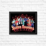 Super Thanks - Posters & Prints