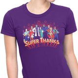 Super Thanks - Women's Apparel