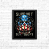 Support Our Troops - Posters & Prints