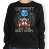 Support Our Troops - Sweatshirt