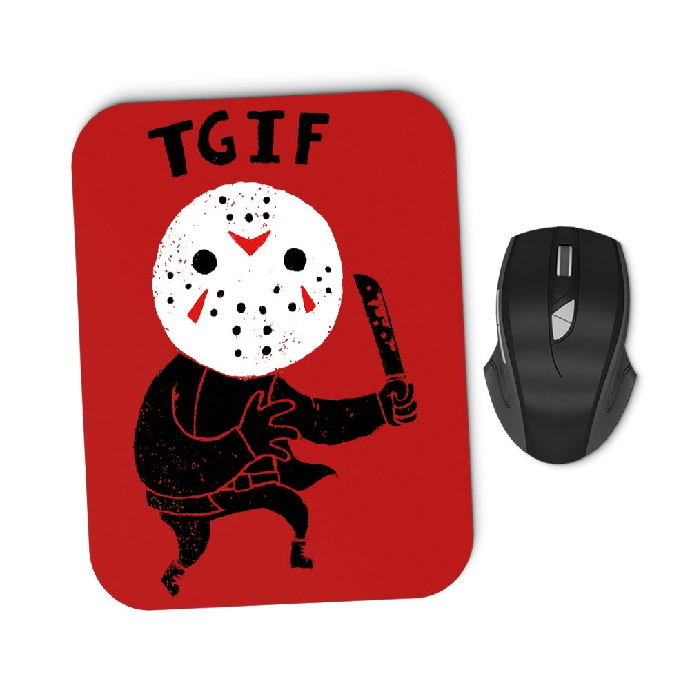 TGIF - Mousepad