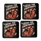 Tacos for Everybody - Coasters