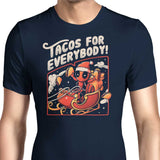 Tacos for Everybody - Men's Apparel