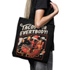 Tacos for Everybody - Tote Bag