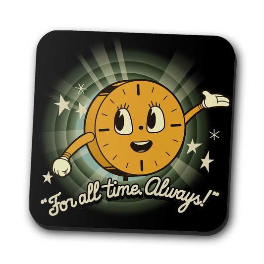 That's All The Time We Have - Coasters