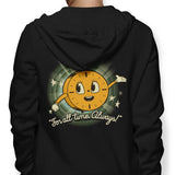 That's All The Time We Have - Hoodie