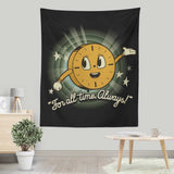 That's All The Time We Have - Wall Tapestry