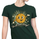 That's All The Time We Have - Women's Apparel