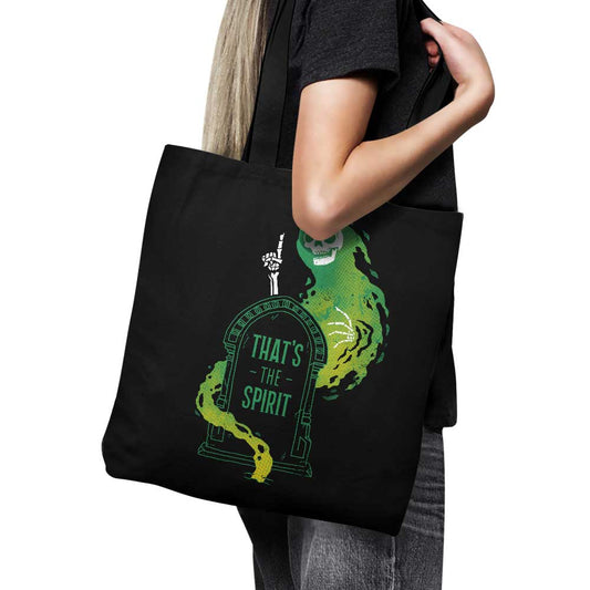 That's the Spirit - Tote Bag