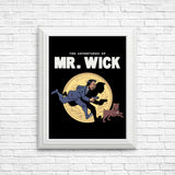 The Adventures of Mr. Wick - Posters & Prints