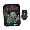 The Calls of Cthulhu - Mousepad
