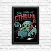 The Calls of Cthulhu - Posters & Prints