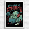 The Calls of Cthulhu - Posters & Prints