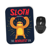 The Deadliest Sin - Mousepad