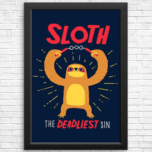 The Deadliest Sin - Posters & Prints