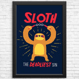 The Deadliest Sin - Posters & Prints