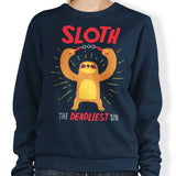 The Deadliest Sin - Sweatshirt