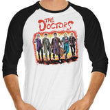 The Doctors - 3/4 Sleeve Raglan T-Shirt
