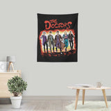 The Doctors - Wall Tapestry