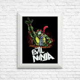 The Evil Ninja - Posters & Prints