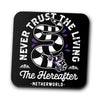 The Hereafter - Coasters