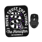 The Hereafter - Mousepad