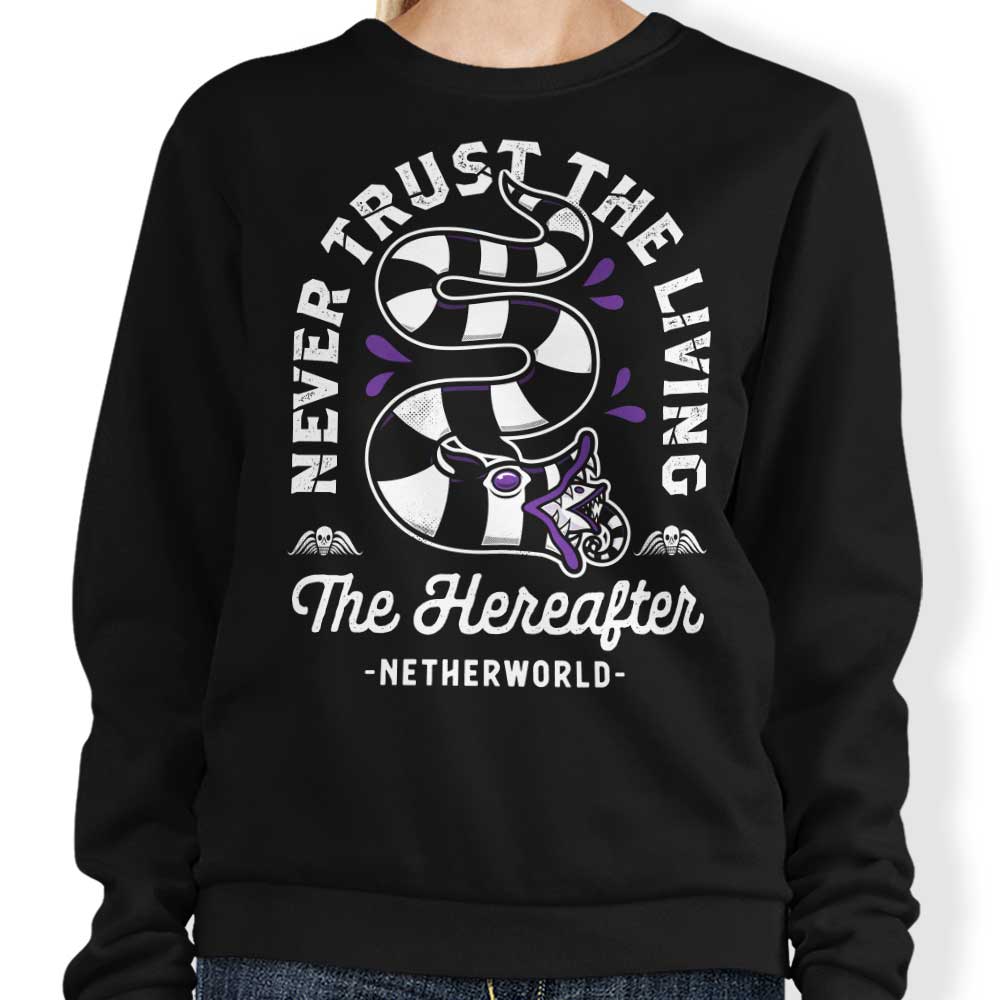 The Hereafter - Sweatshirt