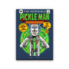 The Incredible Pickle Man - Canvas Print