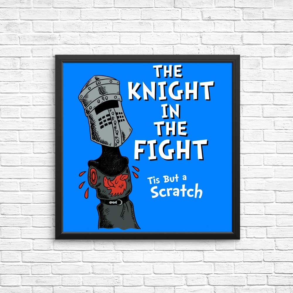 The Knight in the Fight - Posters & Prints