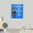 The Knight in the Fight - Wall Tapestry