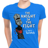 The Knight in the Fight - Women's Apparel