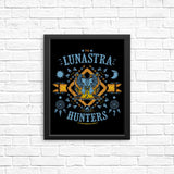 The Lunastra Hunters - Posters & Prints