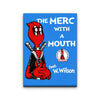 The Merc with a Mouth - Canvas Print