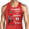 The Merc with a Mouth - Tank Top