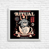 The Morning Ritual - Posters & Prints