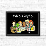 The One with the Busters - Posters & Prints
