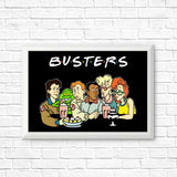 The One with the Busters - Posters & Prints