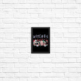 The One with the Witches - Posters & Prints
