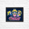 The Power Up Girls - Posters & Prints