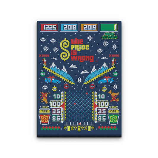 The Price is Wrong - Canvas Print