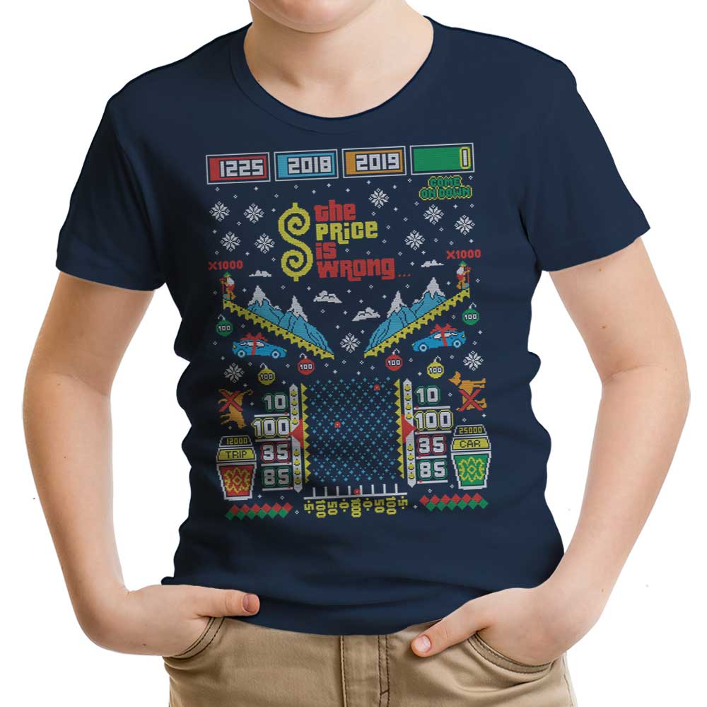 The Price is Wrong - Youth Apparel