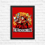 The Rickredibles - Posters & Prints