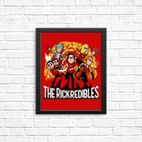 The Rickredibles - Posters & Prints